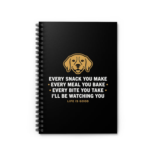 Cute Dog Watching You Funny Quote Design – Every Snack You Make