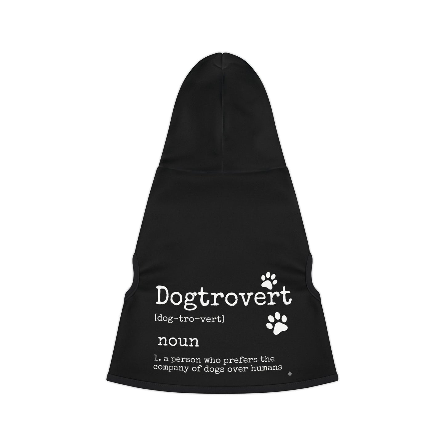 Dogtrovert Pet Hoodie – Funny 'Dogtrovert' Definition Dog Hoodie with Paw Print