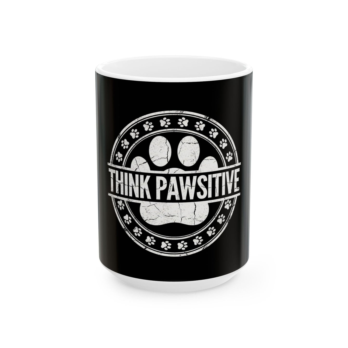 Think Pawsitive Dog Paw Print - Vintage Grunge Pet Lover Design